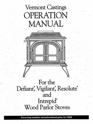 Vermont Castings Defiant/Vigilant/Resolute pre88EPA Manual- Wood_VCiDVR