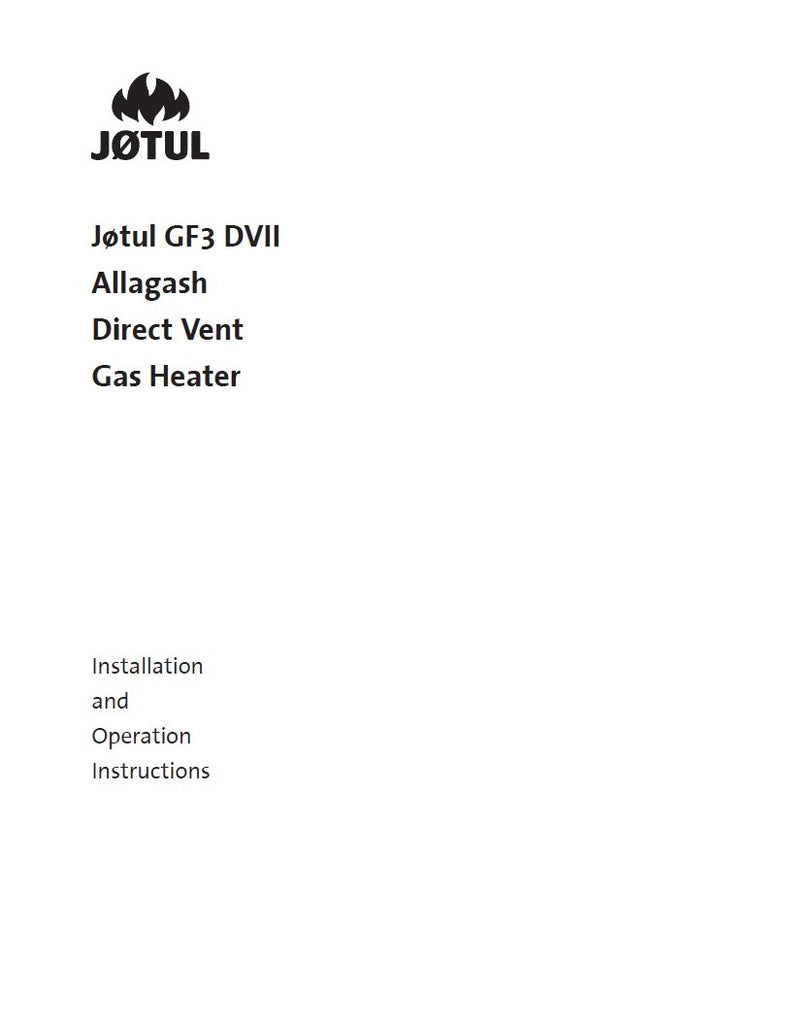 Jotul GF3 DVII Allagash User Manual Gas_JGF3DVII