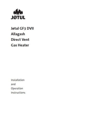 Jotul GF3 DVII Allagash User Manual - Gas_JGF3DVII